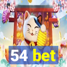 54 bet